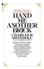 Hand Me Another Brick