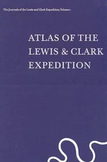 The Journals of the Lewis and Clark Expedition, Volume 1