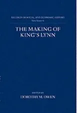 The Making of King's Lynn