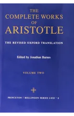 The Complete Works of Aristotle, Volume Two