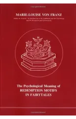 Psychological Meaning of Redemption Motifs in Fairy Tales