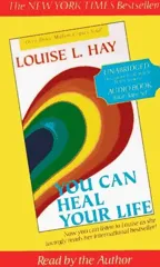 You Can Heal Your Life