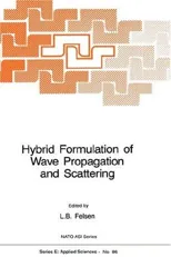 Hybrid Formulation of Wave Propagation and Scattering (1984)