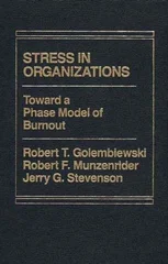 Stress in Organizations