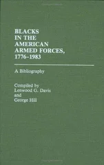 Blacks in the American Armed Forces, 1776-1983
