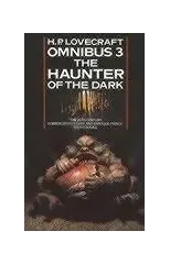 The Haunter of the Dark and Other Tales