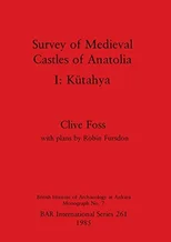 Survey of Medieval Castles of Anatolia
