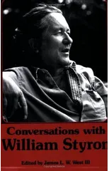 Conversations with William Styron