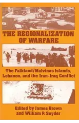 The Regionalization of Warfare