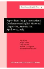 Papers from the 4th International Conference on English Historical Linguistics, Amsterdam, April 10–13, 1985