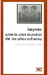 Keynes Ante La Crisis Mundial de Los Anos Ochenta