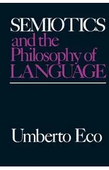Semiotics and the Philosophy of Language