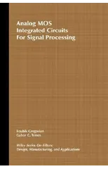 Analog MOS Integrated Circuits for Signal Processing