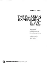 The Russian Experiment in Art 1863-1922