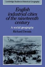 English Industrial Cities of the Nineteenth Century