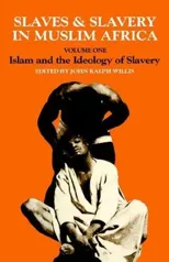 Slaves and Slavery in Africa
