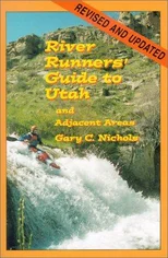 River Runners' Guide to Utah and Adjacent Areas