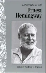 Conversations with Ernest Hemingway