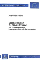 Das Rechtssystem der Republik Singapur