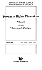 Physics in Higher Dimensions - Proceedings of the 2nd Jerusalem Winter School for Theoretical Physics - Volume 2