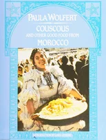 Couscous and Other Good Food from Morocco