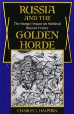 Russia and the Golden Horde