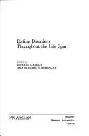 Eating Disorders Throughout the Life Span