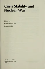 Crisis, Stability and Nuclear War