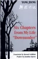 Six Chapters from My Life "Downunder"