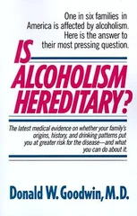 Is Alcoholism Hereditary?