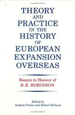 Theory and Practice in the History of European Expansion Overseas