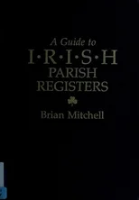 Guide to Irish Parish Registers