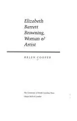 Elizabeth Barrett Browning, Woman and Artist