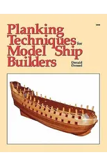 Planking Techniques for Model Ship Builders