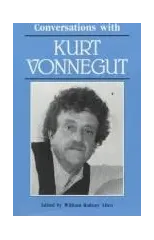 Conversations with Kurt Vonnegut