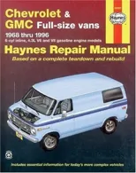 Chevrolet & GMC full-size petrol vans (1968-1996) Haynes Repair Manual (USA)