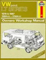 VW LT Petrol Vans & Light Trucks (76 - 87) Haynes Repair Manual