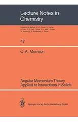 Angular Momentum Theory Applied to Interactions in Solids