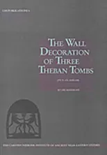 Wall Decoration of Three Theban Tombs