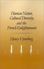 Human Nature, Cultural Diversity, and the French Enlightenment
