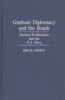 Gunboat Diplomacy and the Bomb