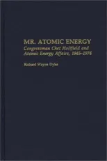 Mr. Atomic Energy