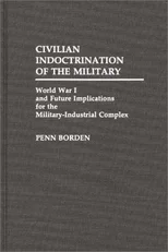 Civilian Indoctrination of the Military