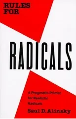 Rules for Radicals