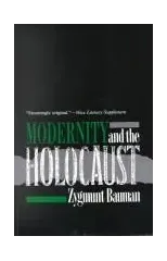 Modernity and the Holocaust