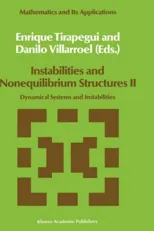 Instabilities and Nonequilibrium Structures II