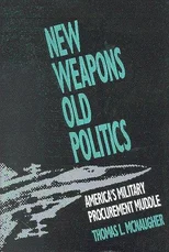New Weapons, Old Politics