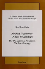 Newest Weapons / Oldest Psychology