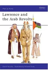Lawrence and the Arab Revolts