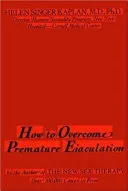 How to Overcome Premature Ejaculation